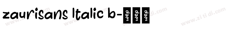 zaurisans ltalic b字体转换